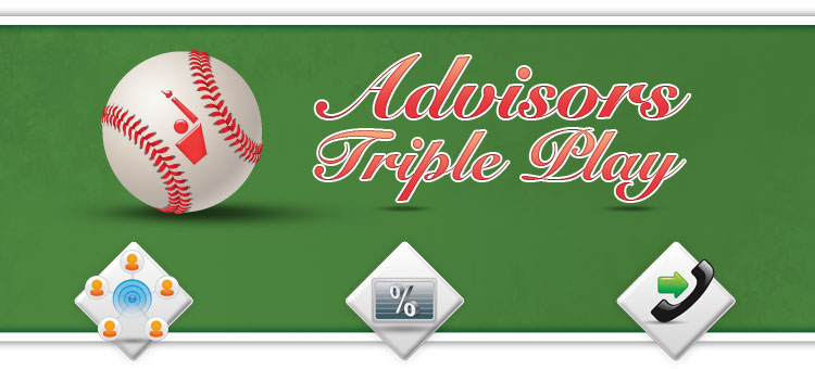 Advisors - Triple Play
