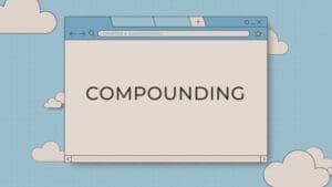 Compounding and when Markets Rise