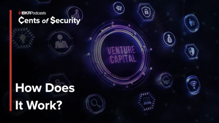 VC Firms – Who and What Are They?