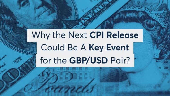 Why the next CPI Release Could be a Key Event for the GBP/USD Pair?