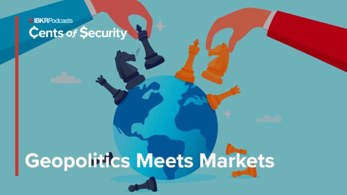 Geopolitics Meets Markets