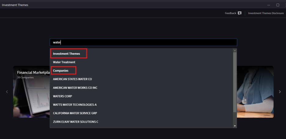  This dual functionality enables investors to approach thematic research from either a company-first or theme-first perspective. 