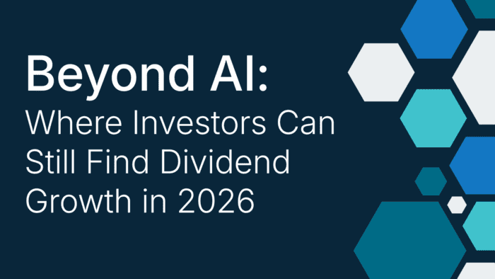 Beyond AI: Where Investors Can Still Find Dividend Growth in 2026