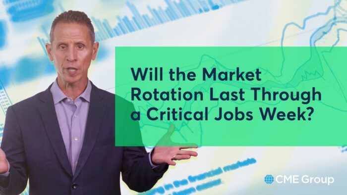 Will the Market Rotation Last Through a Critical Jobs Week?